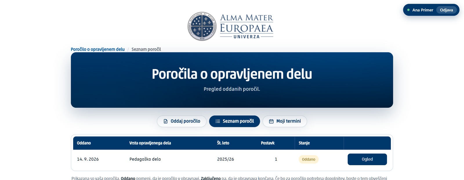Seznam poročil s stanjem Oddano in gumbom Ogled